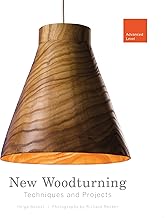 New Woodturning Techniques and Projects: Advanced Level