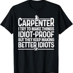 Carpenter Woodworking Art - Camiseta de carpintería para hombres y mujeres, Negro, S