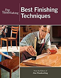 Fine Woodworking Best Finishing Techniques