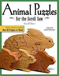 Animal Puzzles for the Scroll Saw, Second Edition: Newly Revised & Expanded, Now 50 Projects in Wood (Scroll Saw Woodworking)