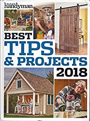 Best Tips & Projects 2018 by The Family Handyman