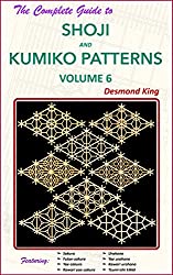The Complete Guide to Shoji and Kumiko Patterns Volume 6