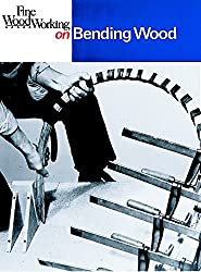 Fine Woodworking on Bending Wood: 35 Articles